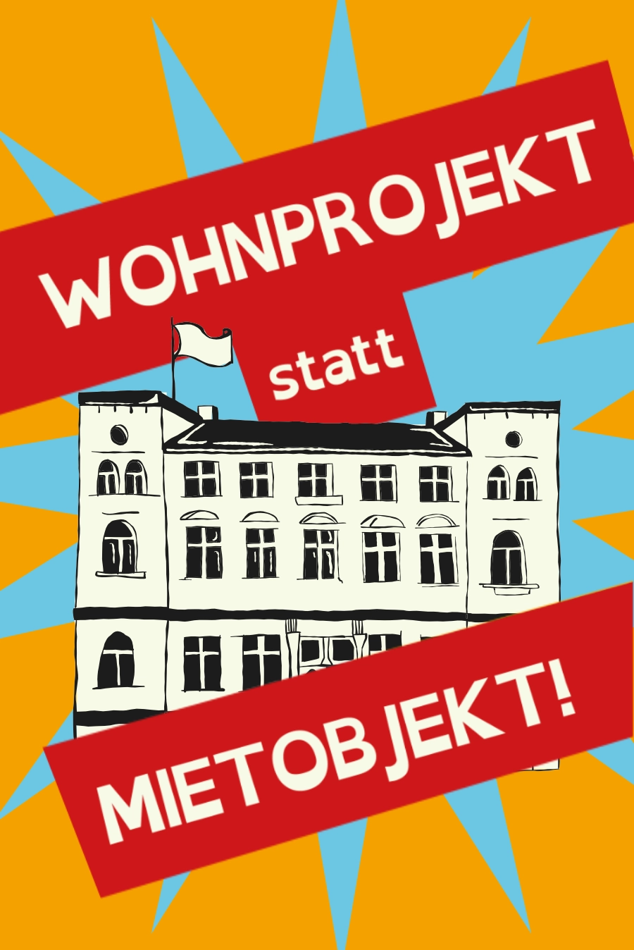 Solidarität mit Hausprojekt Grimmer 2 in Greifswald – Wohnprojekt statt Mietobjekt, Illustration eines Hauses mit Protestbanner